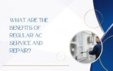 What Are the Benefits of Regular AC Service and Repair